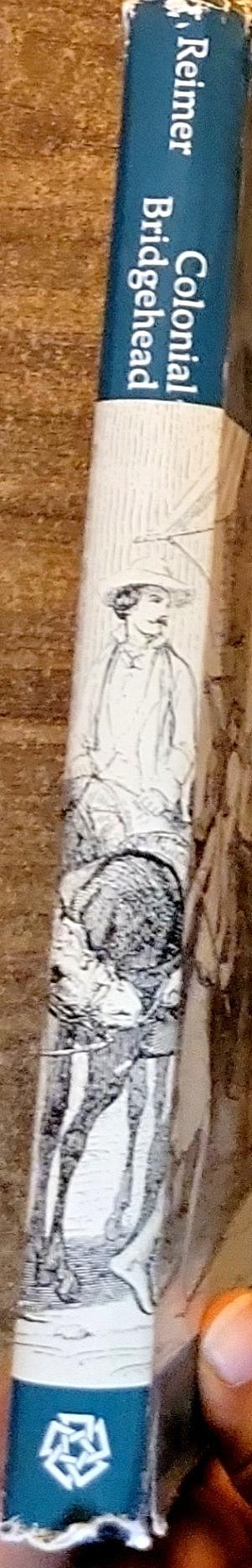 Colonial Bridgehead: Government and Society in Alexandria 1807-1882