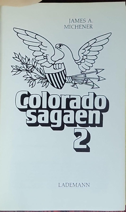 Colorado sagaen 2