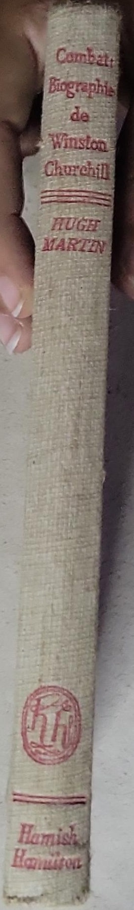 Combat: Biographie de Winston Churchill