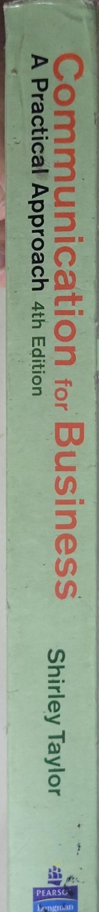 Communication for Business: A Practical Approach (4th Edition)