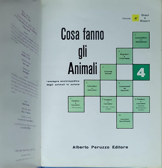 Cosa fanno gli Animali: Volume 4: Strani e bizzarri