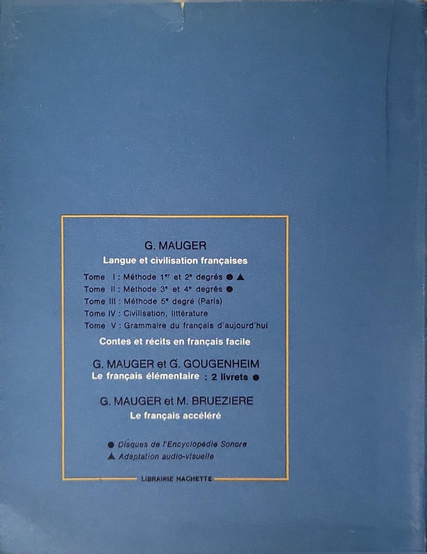 cours de Langue Civilisation Françaises By G. Mauger