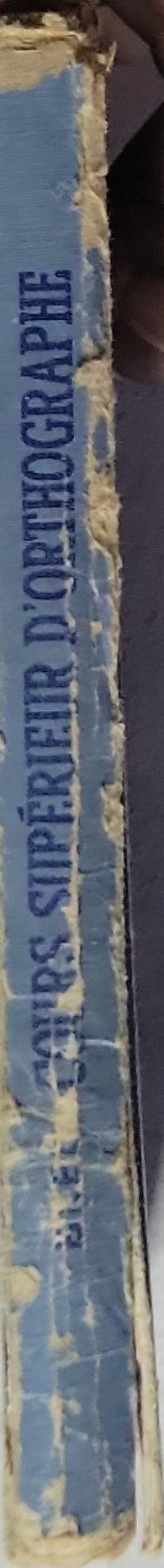 COURS SUPÉRIEUR D'ORTHOGRAPHIE