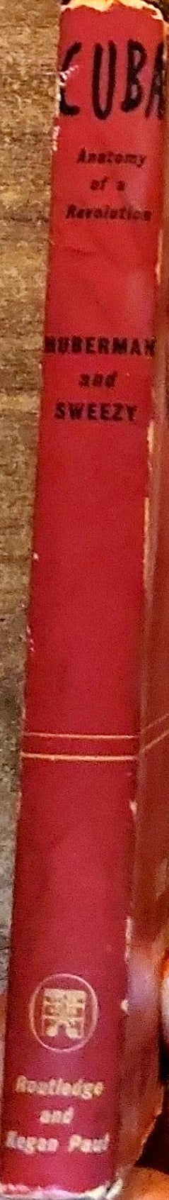 CUBA: Anatomy of a Revolution