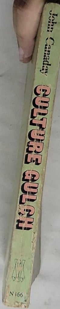 Culture Gulch: Notes on Art and Its Public in the 1960's