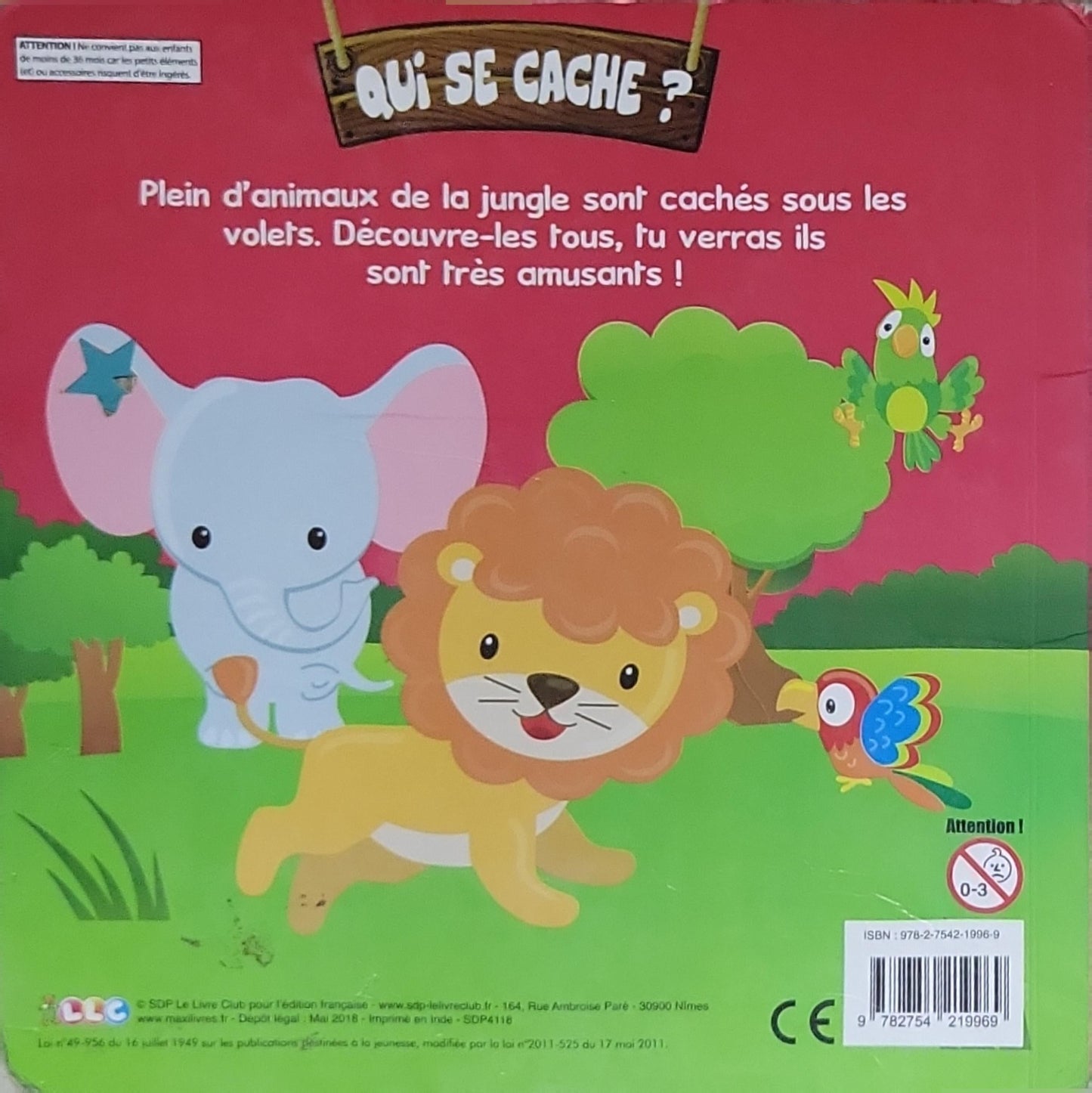 Dans la Jungle: Mon grand livre avec des volets à soulever