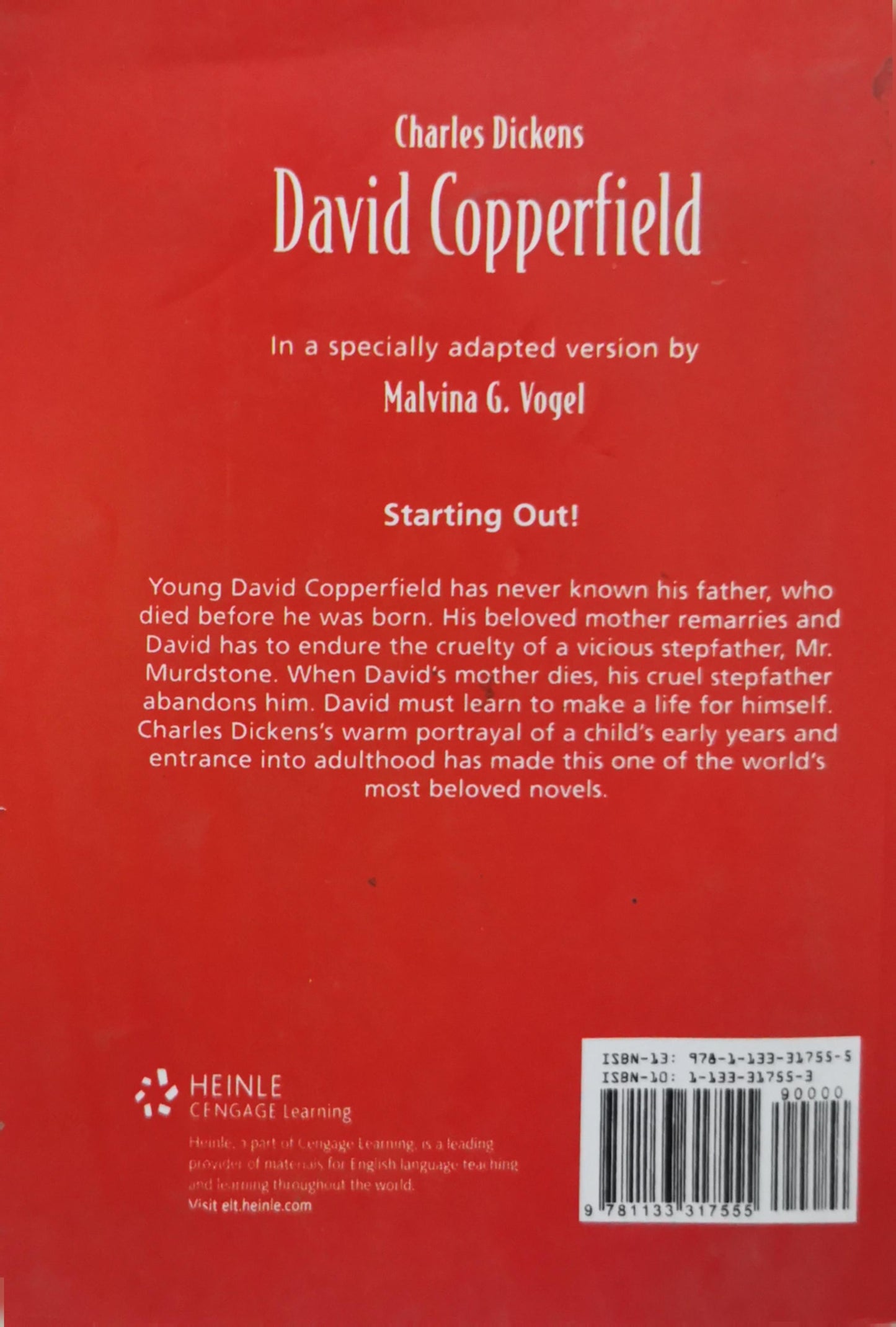 David Copperfield: In a specially adapted version by Malvina G. Vogel By Charles Dickens