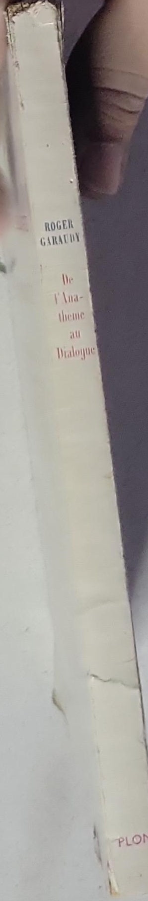 DE L'ANATHÈME AU DIALOGUE: UN MARXISTE S'ADRESSE AU CONCILE