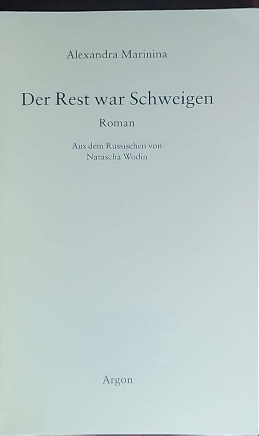 Der Rest war Schweigen: Anastasijas zweiter Fall