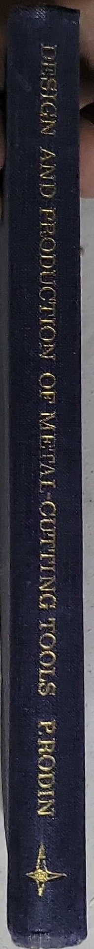 Design and Production of Metal-Cutting Tools