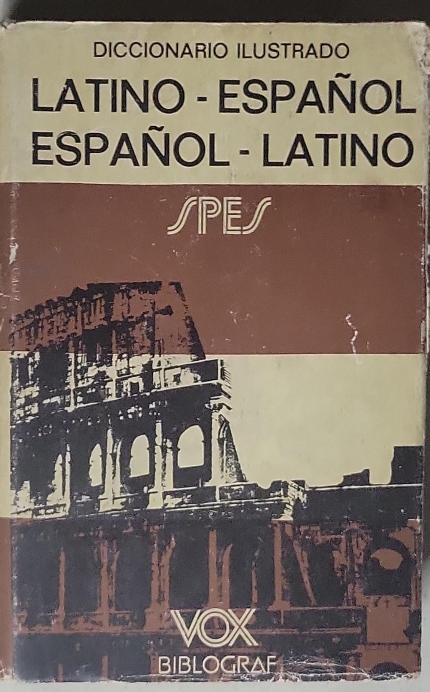 Diccionario Ilustrado Latino-Español / Español-Latino