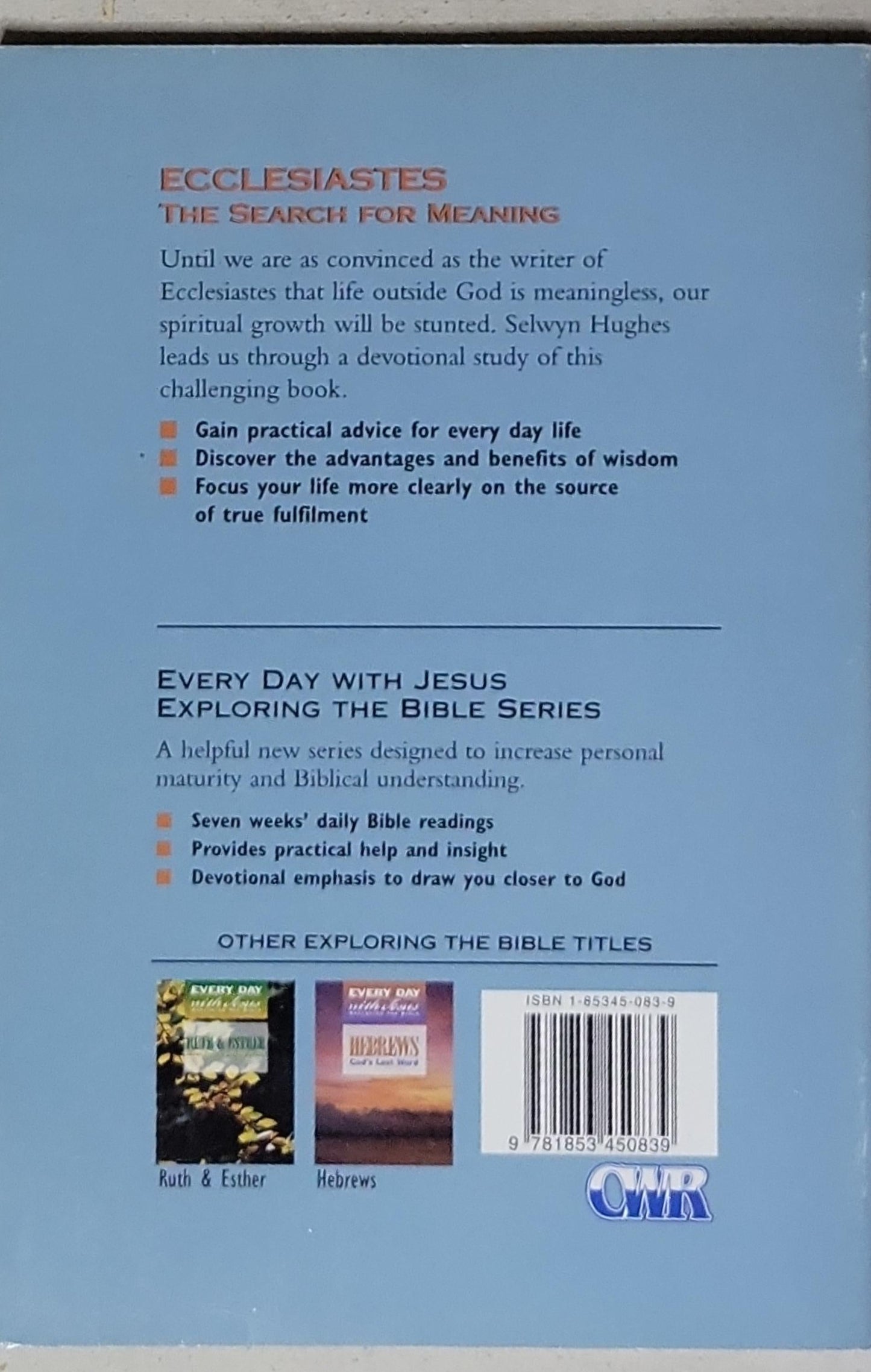 Ecclesiastes: The Search for Meaning: The Search for Meaning