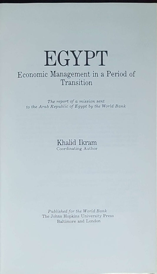 Egypt, economic management in a period of transition: The report of a mission sent to the Arab Republic of Egypt by the World Bank