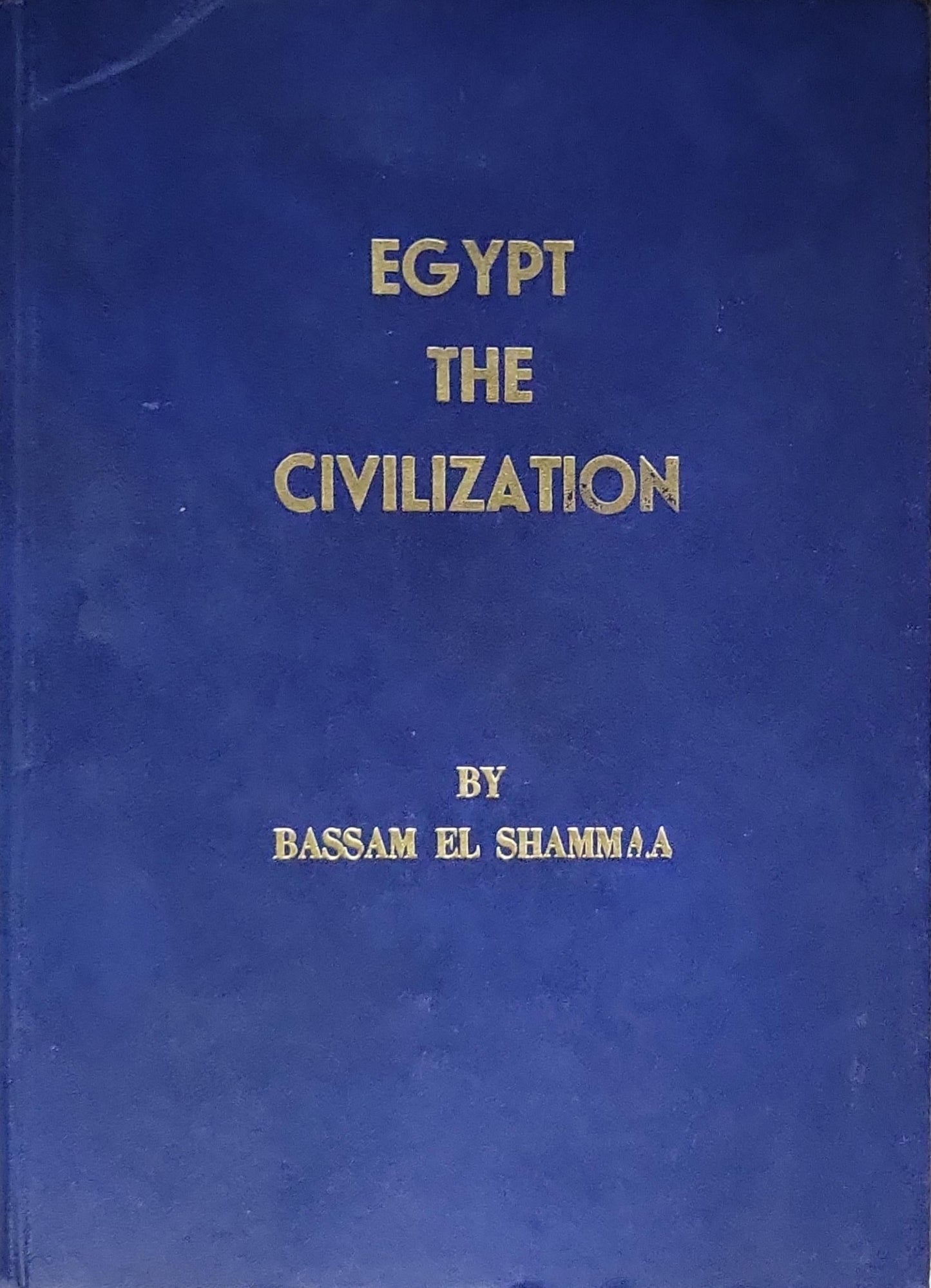 Egypt the Civilization