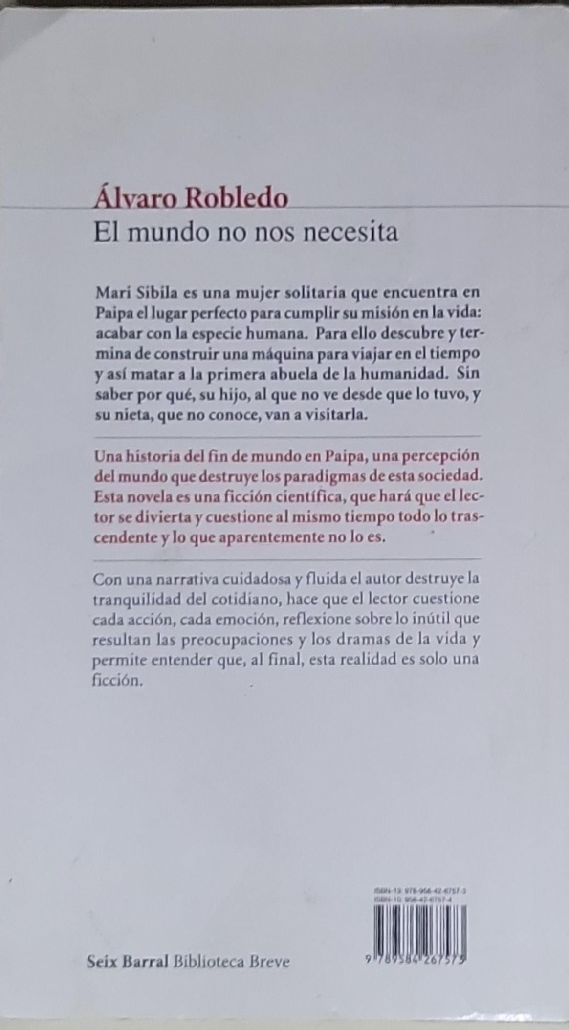 El mundo no nos necesita