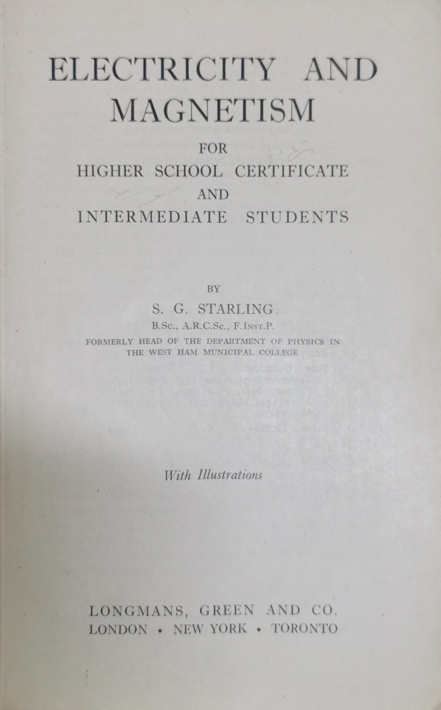 Electricity and Magnetism: For Higher School Certificate and Intermediate Students By S. G. Starling