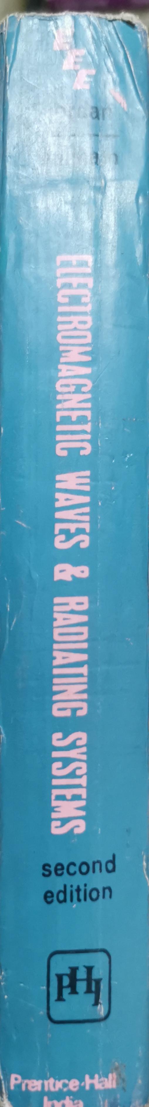 Electromagnetic Waves & Radiating Systems By Edward C. Jordan and Keith G. Balmain