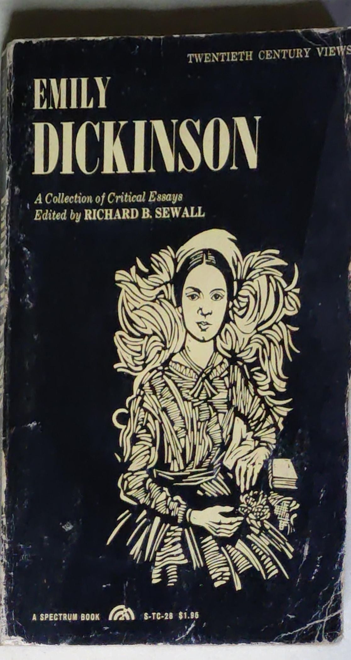 Emily Dickinson: A Collection of Critical Essays: A Spectrum Book: Twentieth Century Views, S-TC-28