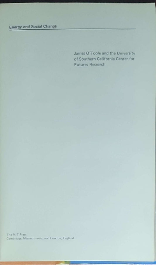 Energy and social change: (MIT Press edition)