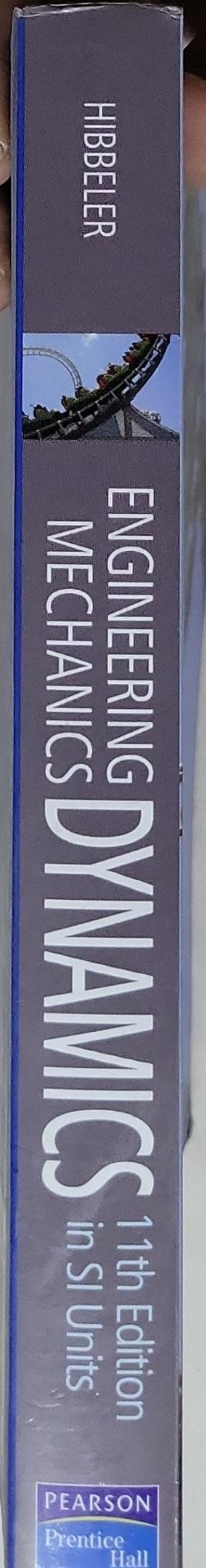 Engineering Dynamics: 11th Edition in SI Units