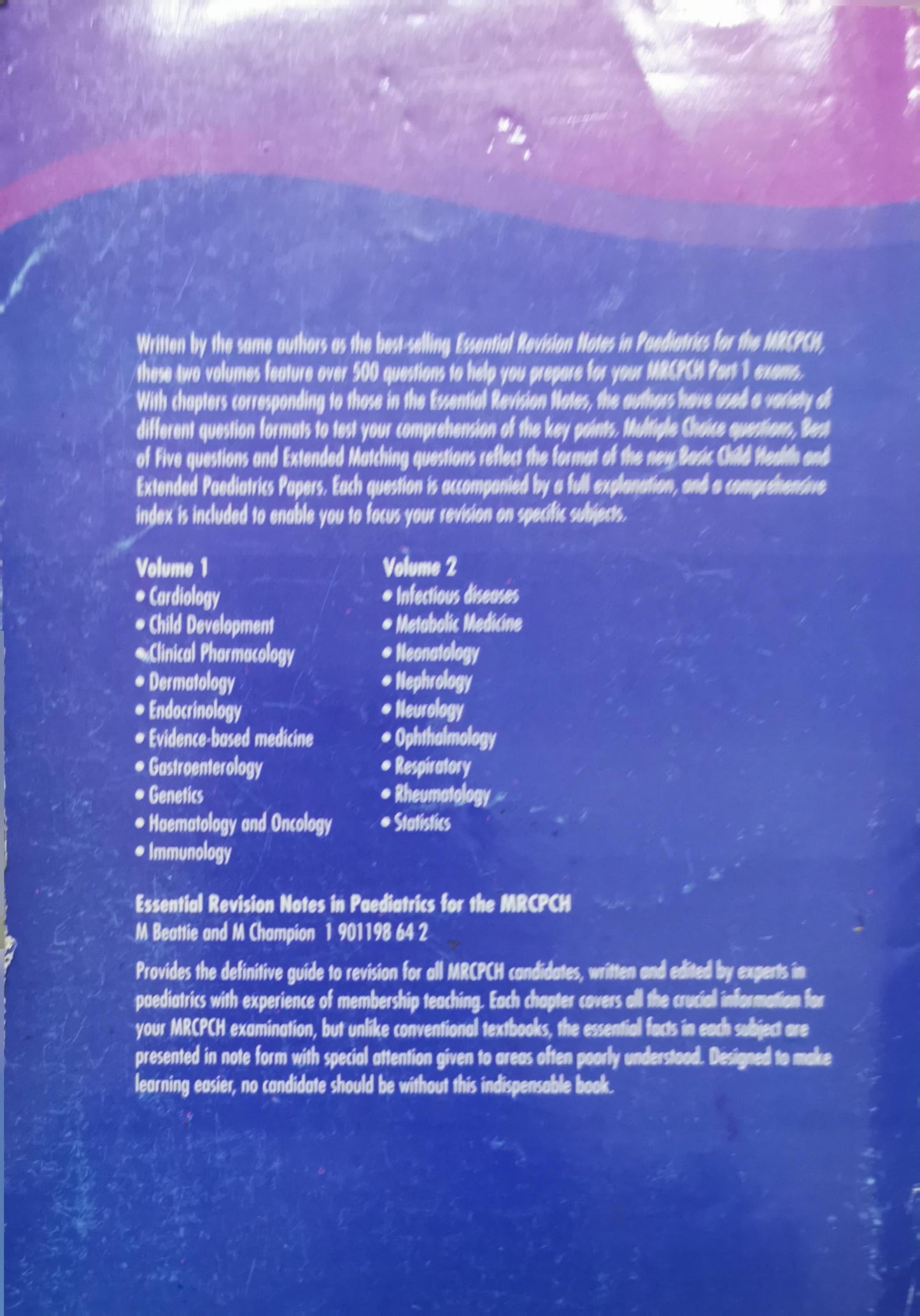 Essential Questions in Paediatrics for MRCPCH: Volume 1 By Mark Beattie and Mike Champion
