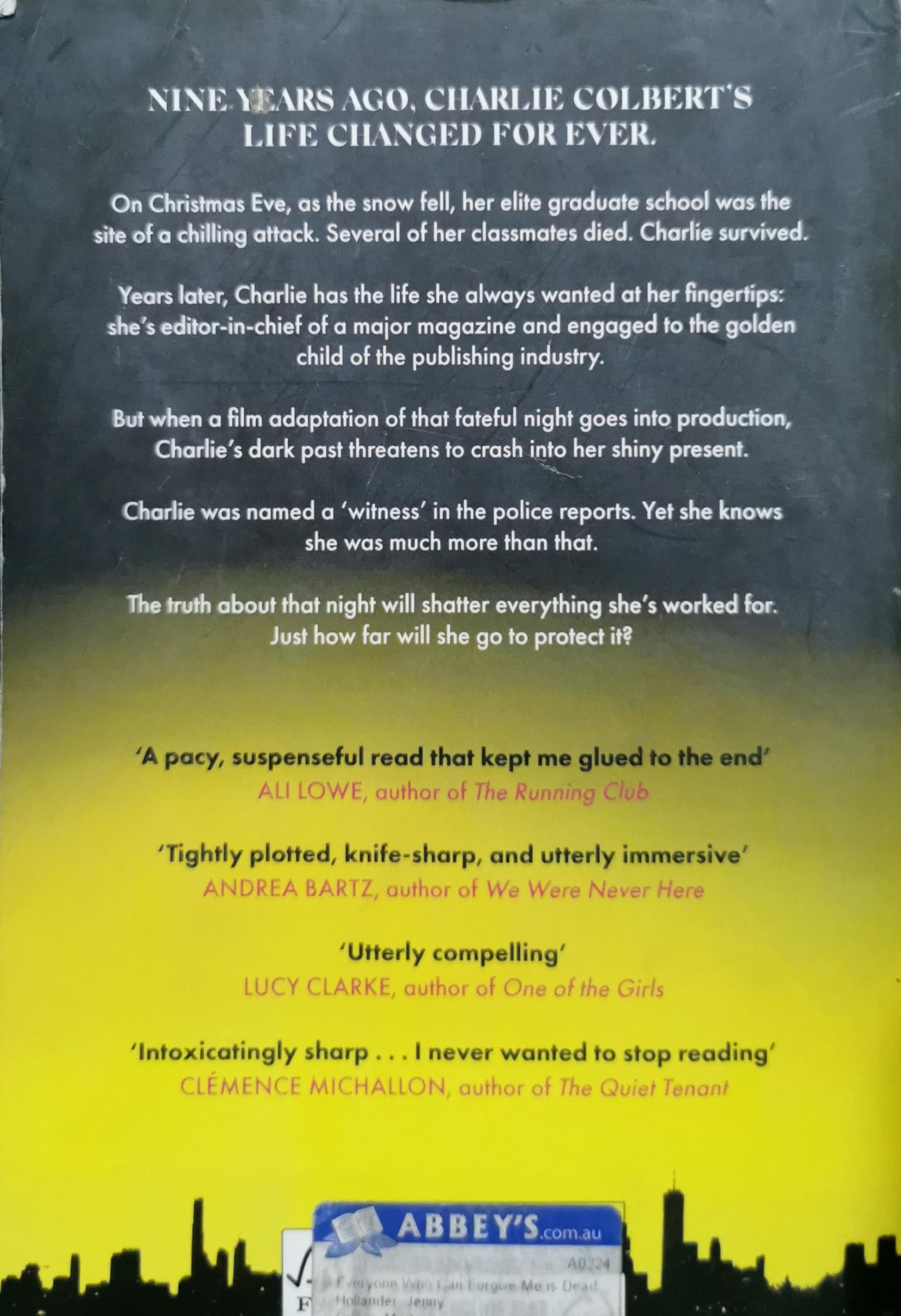 Everyone Who Can Forgive Me Is Dead By Jenny Hollander