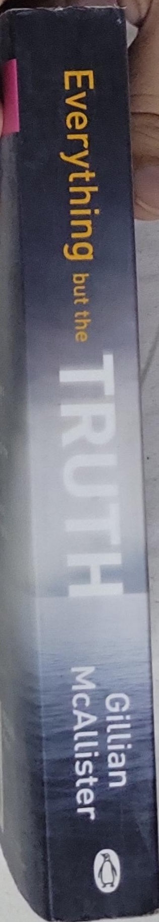 Everything but the Truth