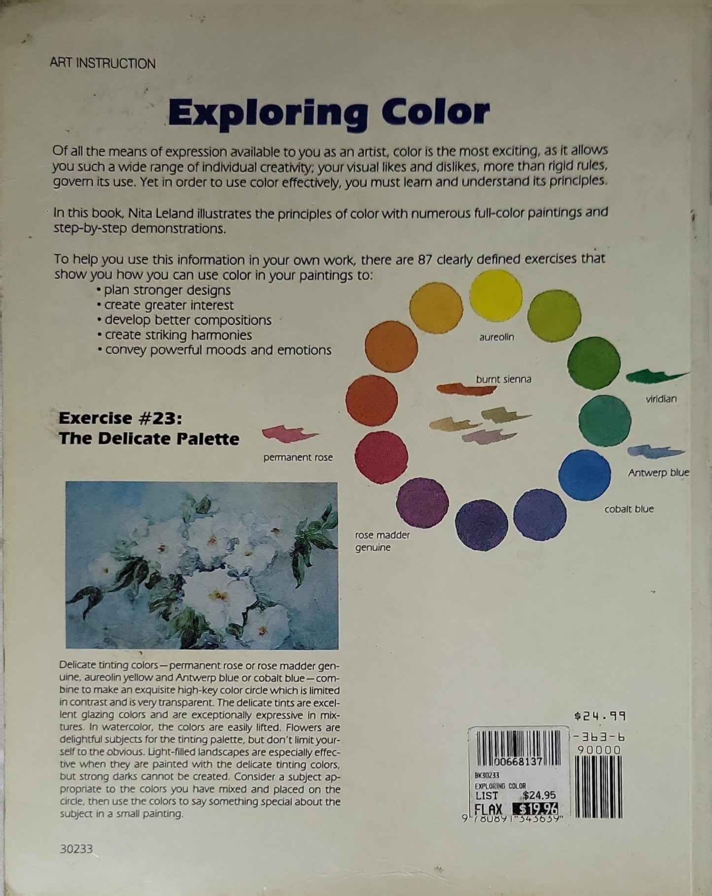 Exploring Color: How to use and control color in your paintings. By Nita Leland