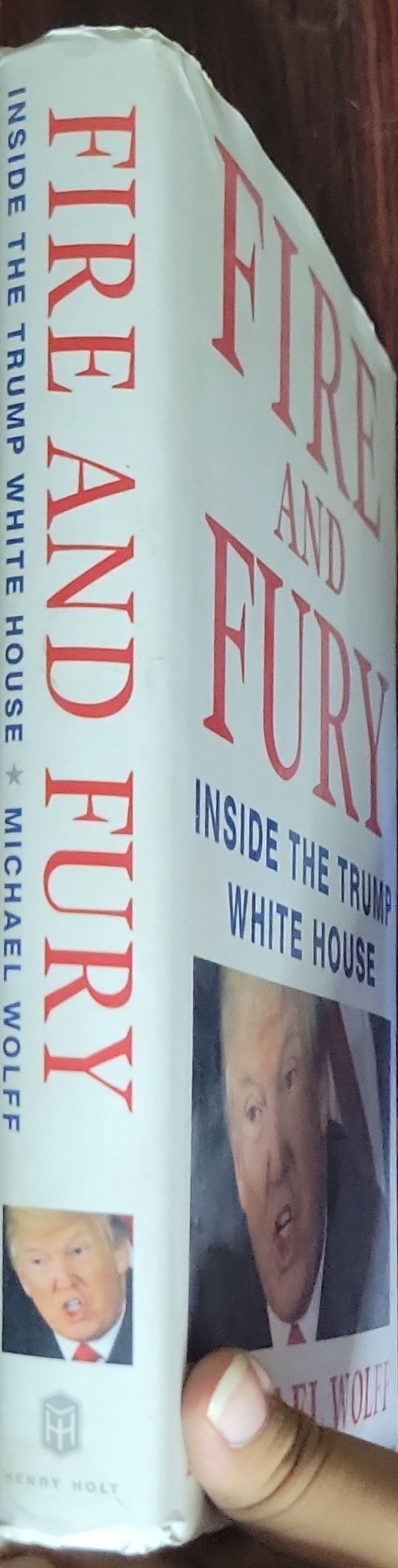 FIRE AND FURY: INSIDE THE TRUMP WHITE HOUSE