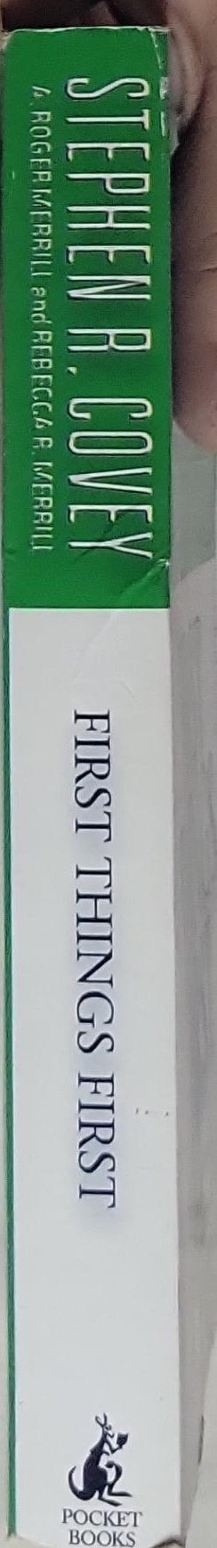 First Things First: Coping with the ever-increasing demands of the workplace
