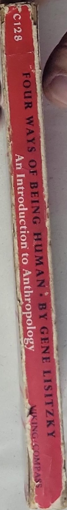 Four Ways of Being Human: An Introduction to Anthropology