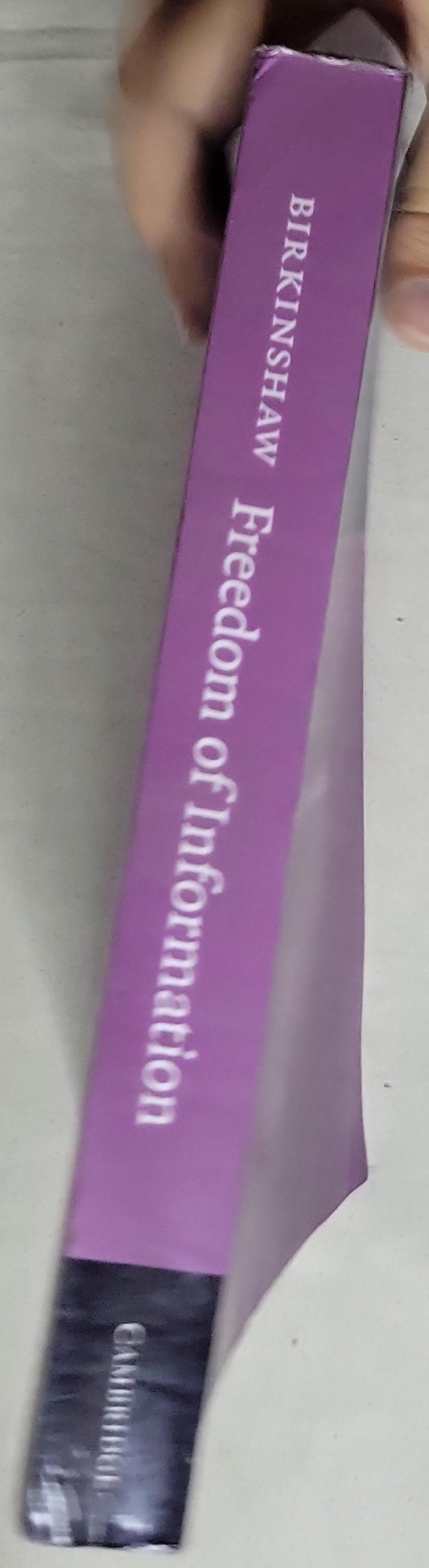 Freedom of Information: The Law, the Practice and the Ideal