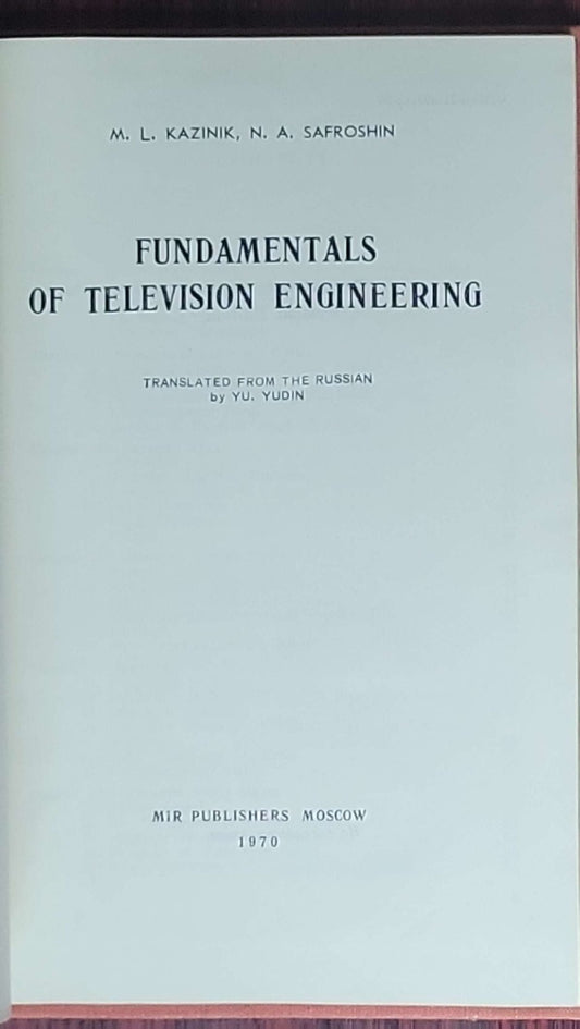 Fundamentals of Television Engineering
