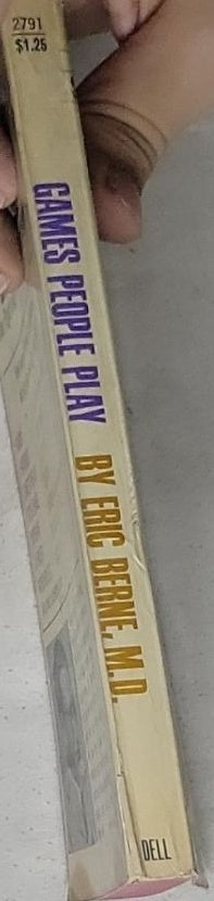 Games People Play: The Psychology of Human Relationships