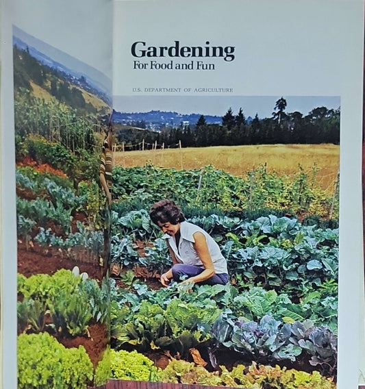 Gardening for Food and Fun: For Food and Fun