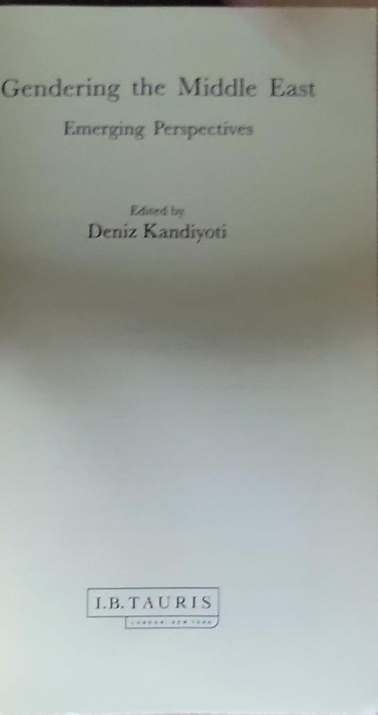 Gendering the Middle East: Emerging Perspectives