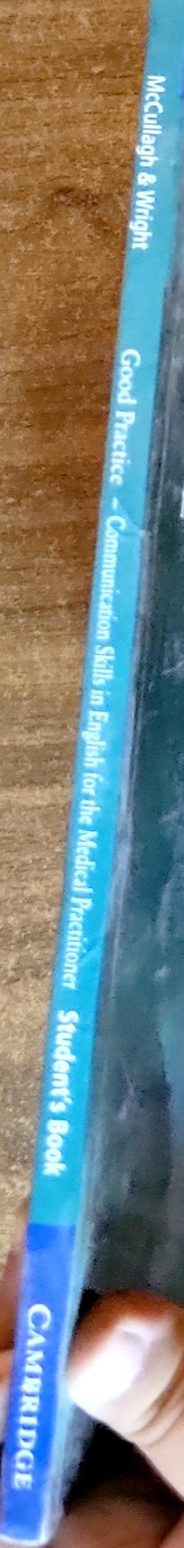 Good Practice: Communication Skills in English for the Medical Practitioner