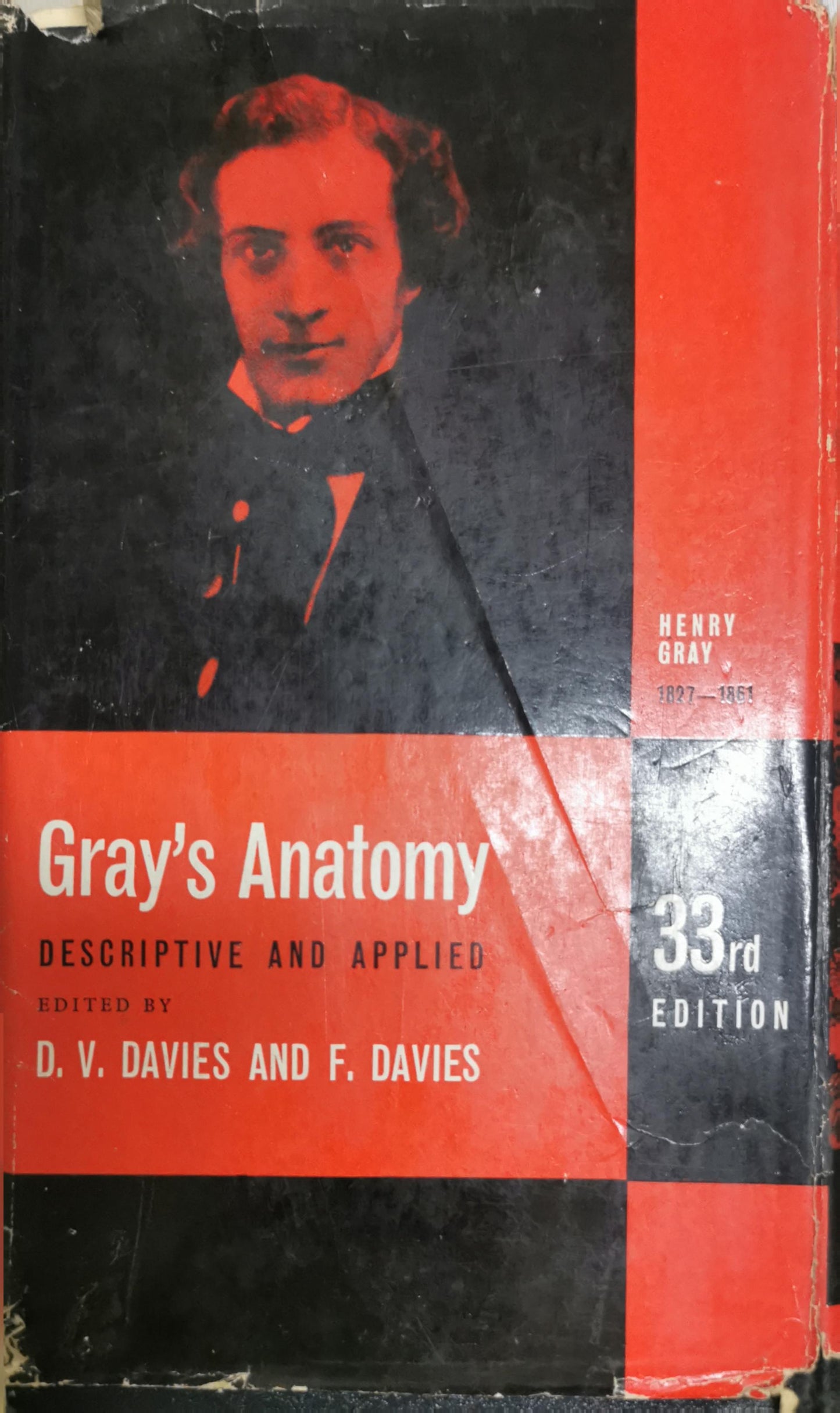 Gray's Anatomy: Descriptive and Applied By Henry Gray and D. V. Davies and F. Davies