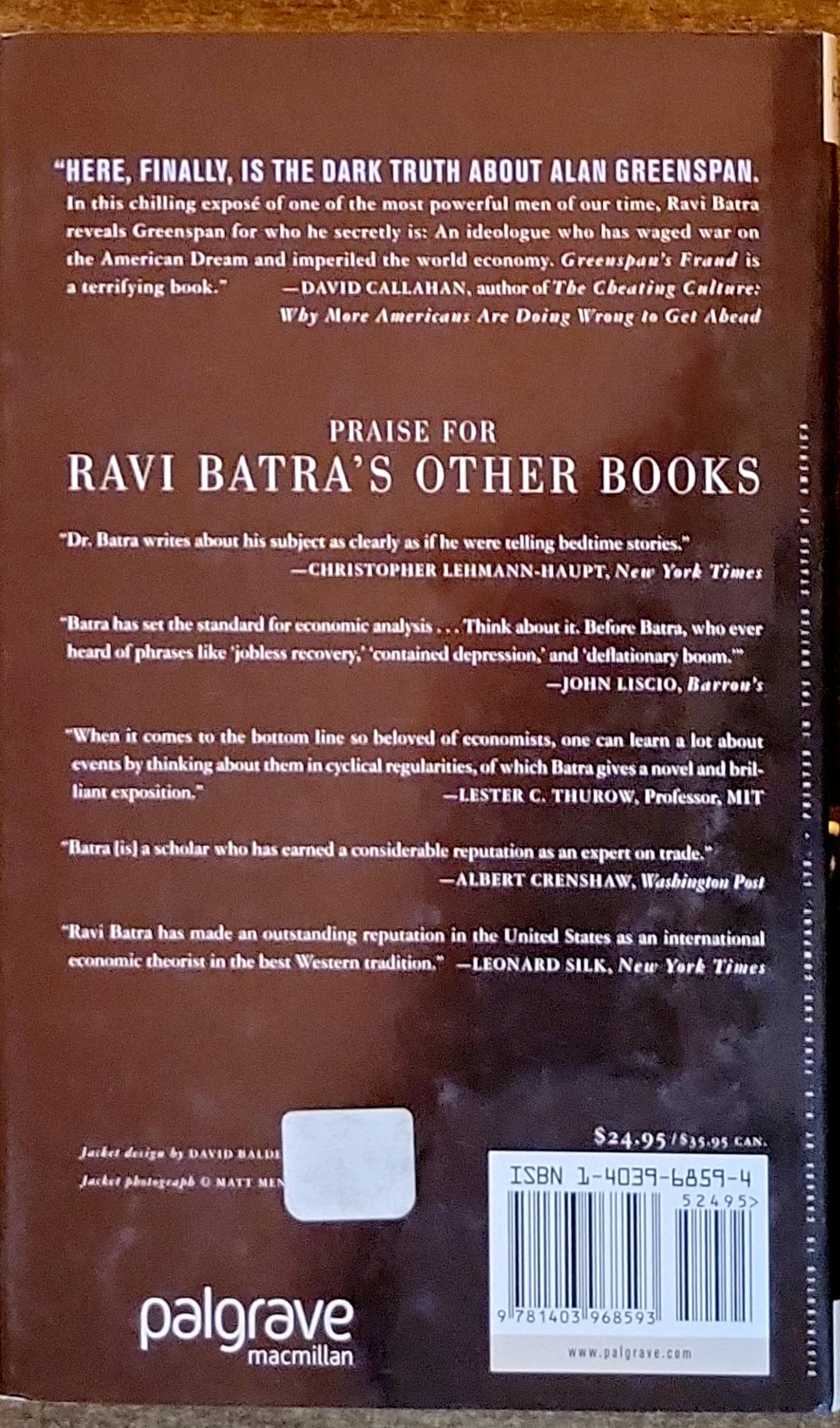 Greenspan's Fraud: How Two Decades of His Policies Have Undermined the Global Economy
