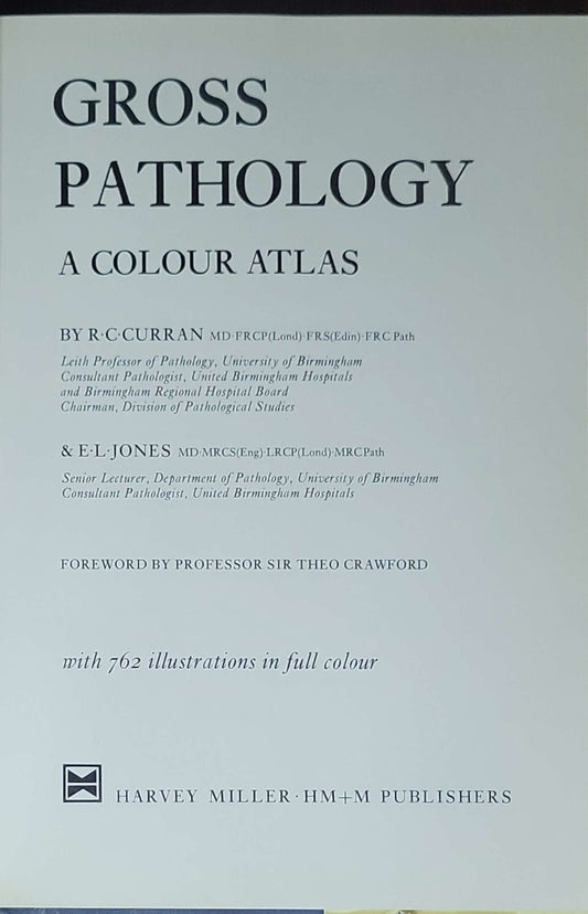 Gross Pathology: A Colour Atlas: (no subtitle listed in image beyond the main title)