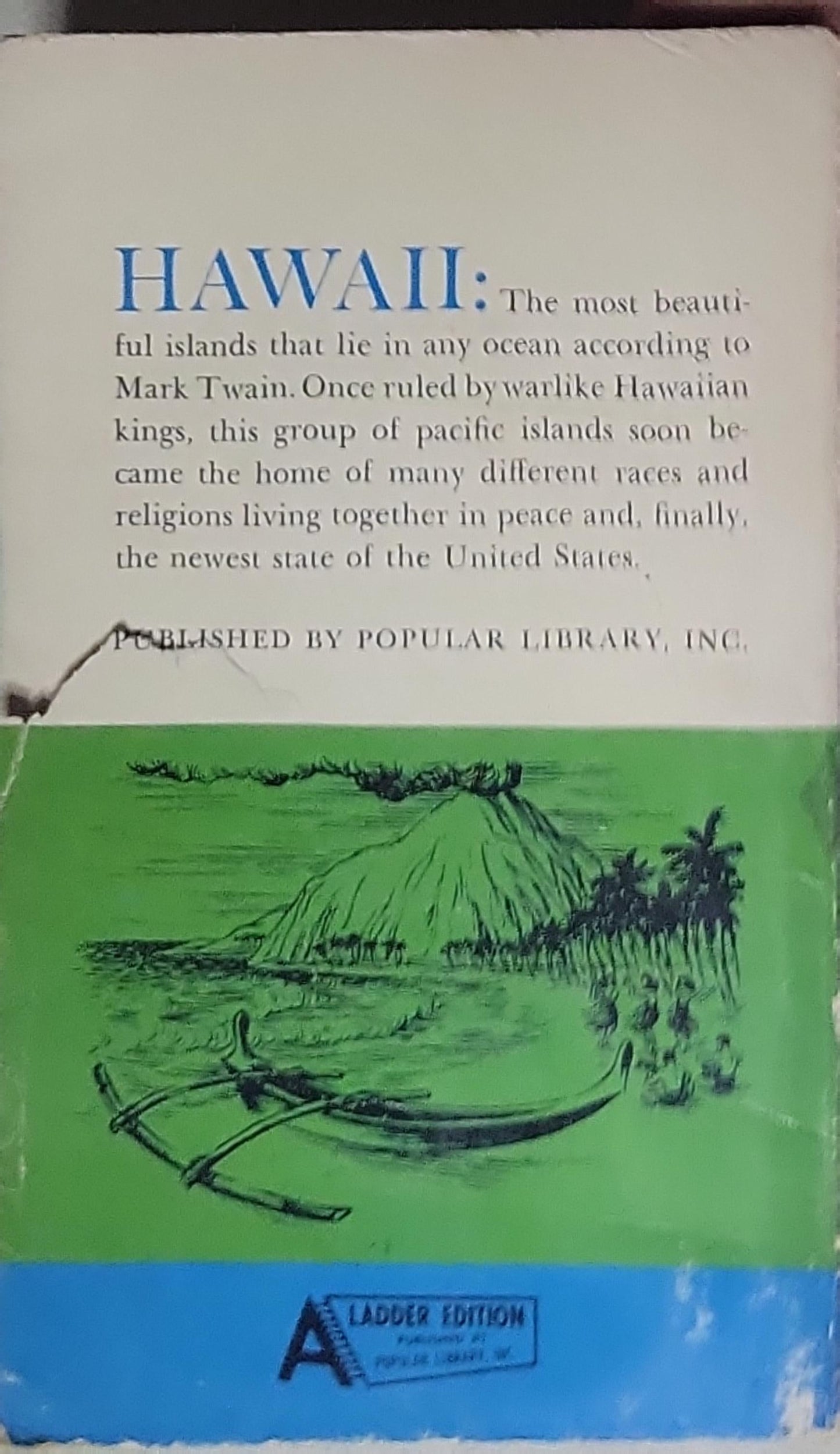 HAWAII: Fiftieth Star: A History of the Newest State of the United States of America