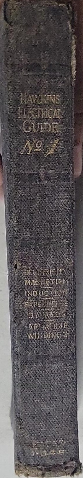 Hawkins Electrical Guide: Number One: Questions, Answers & Illustrations