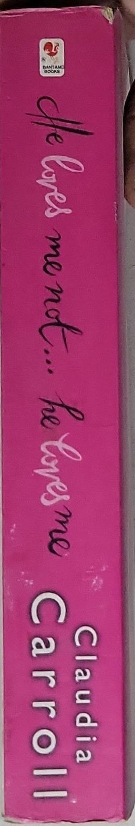 He loves me not... he loves me