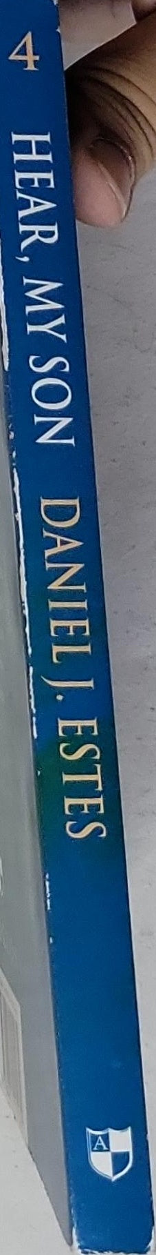 Hear, My Son: Teaching and learning in Proverbs 1-9