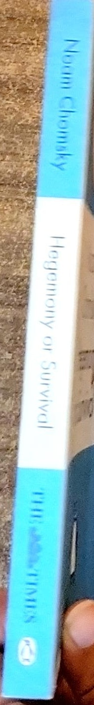 Hegemony or Survival