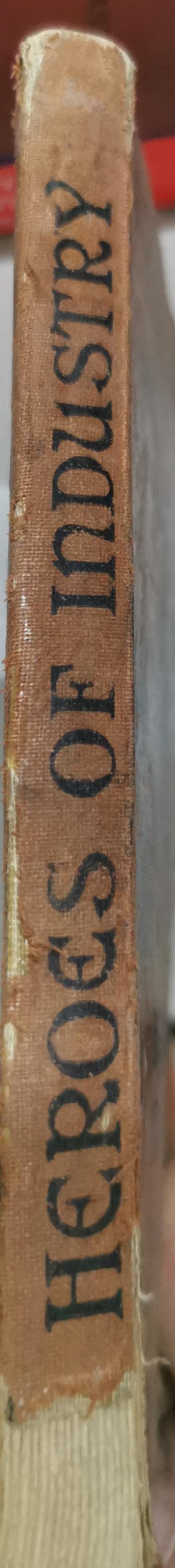 Heroes of Industry By Frances E. Cooke