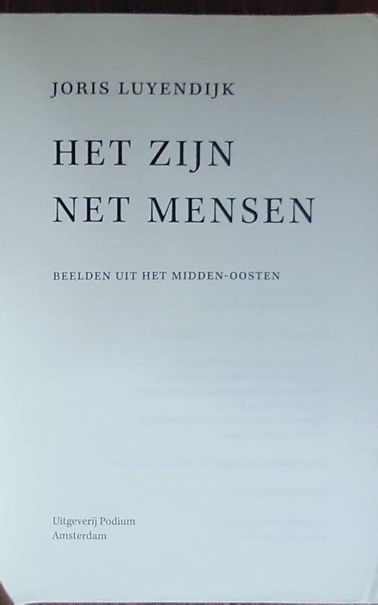 HET ZIJN NET MENSEN: BEELDEN UIT HET MIDDEN-OOSTEN