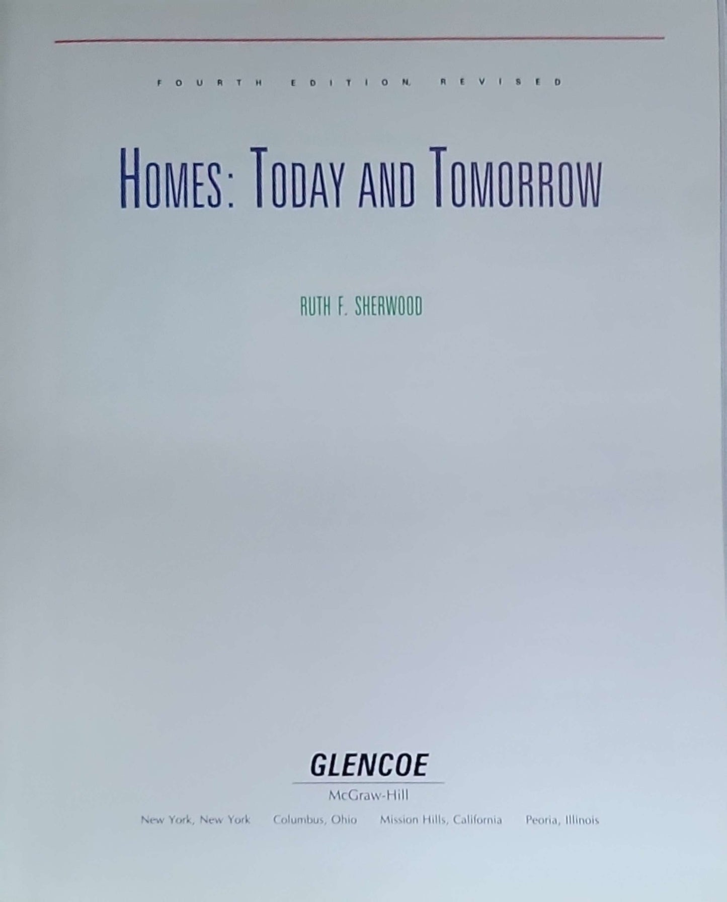 Homes: Today and Tomorrow