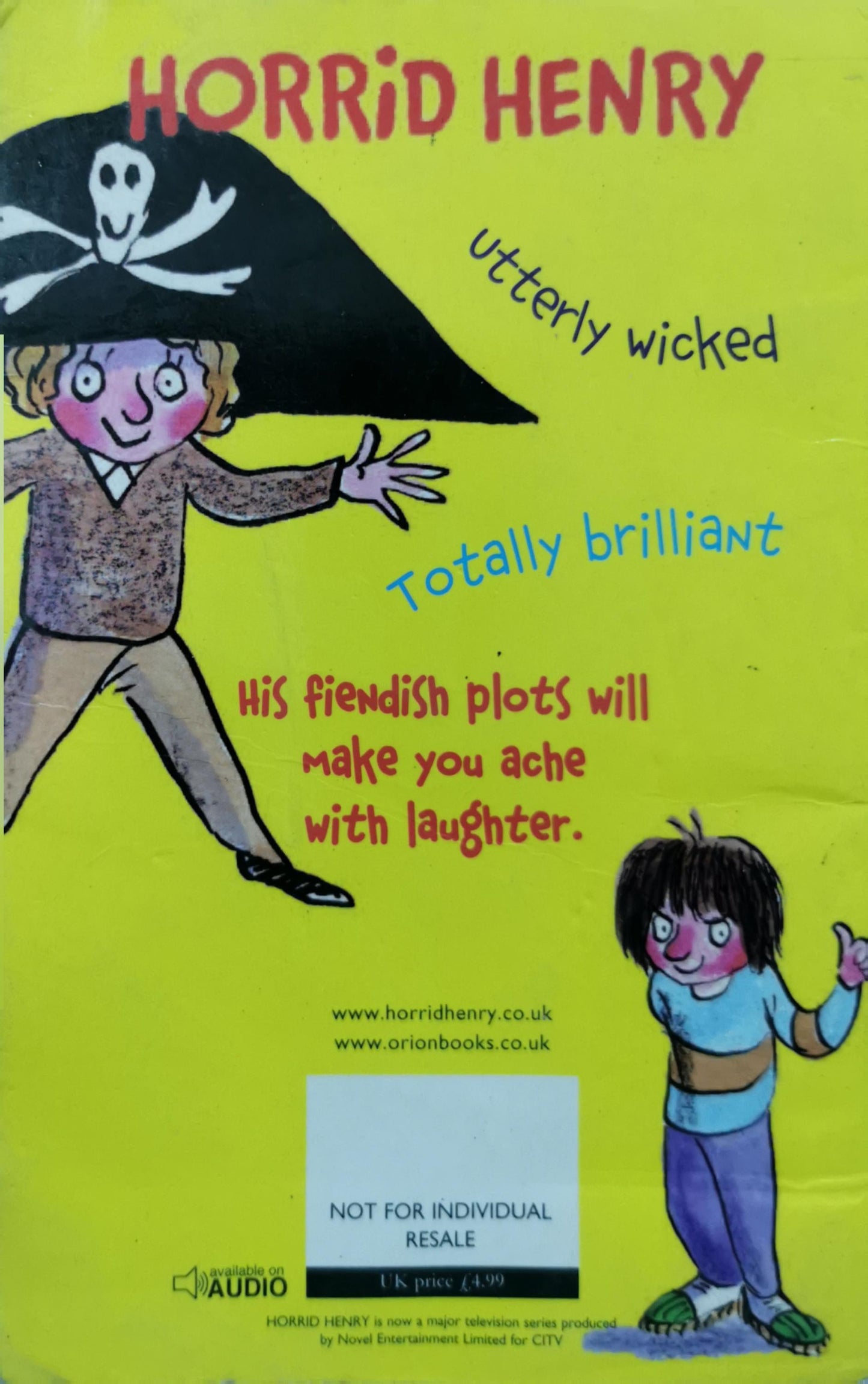 Horrid Henry: Robs the Bank By Francesca Simon