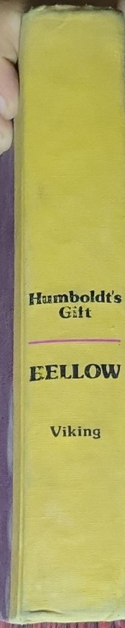 Humboldt's Gift: (First edition)